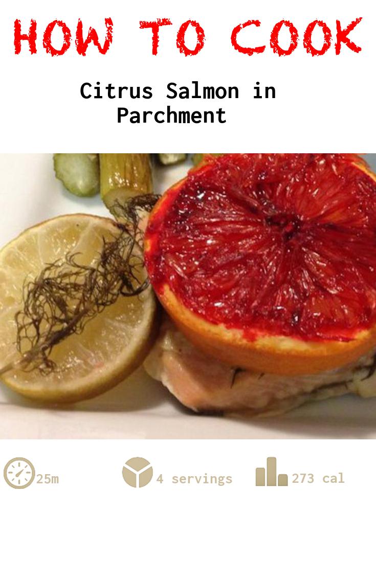 Citrus Salmon in Parchment