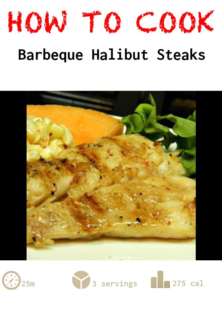 Barbeque Halibut Steaks
