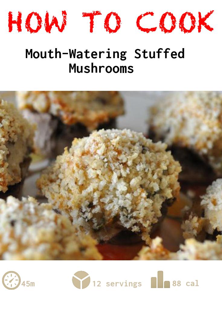 Mouth-Watering Stuffed Mushrooms