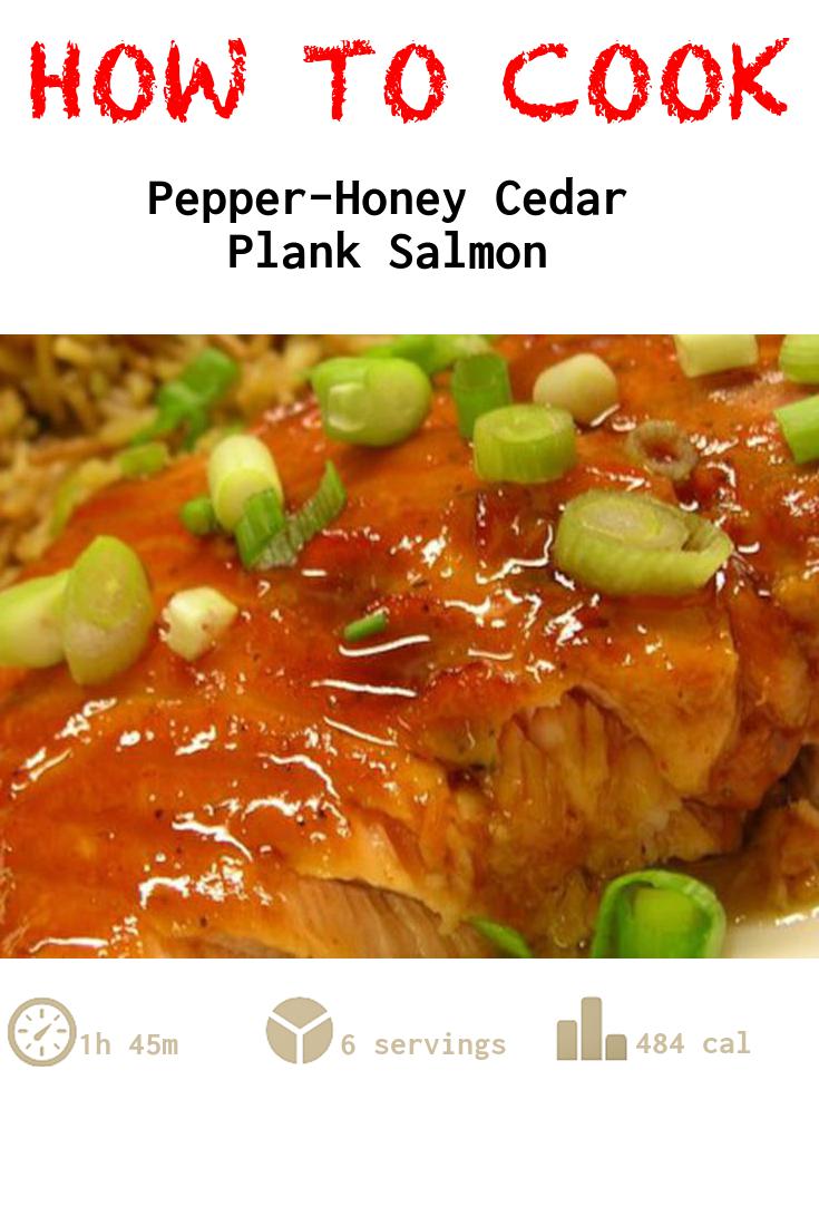 Pepper-Honey Cedar Plank Salmon