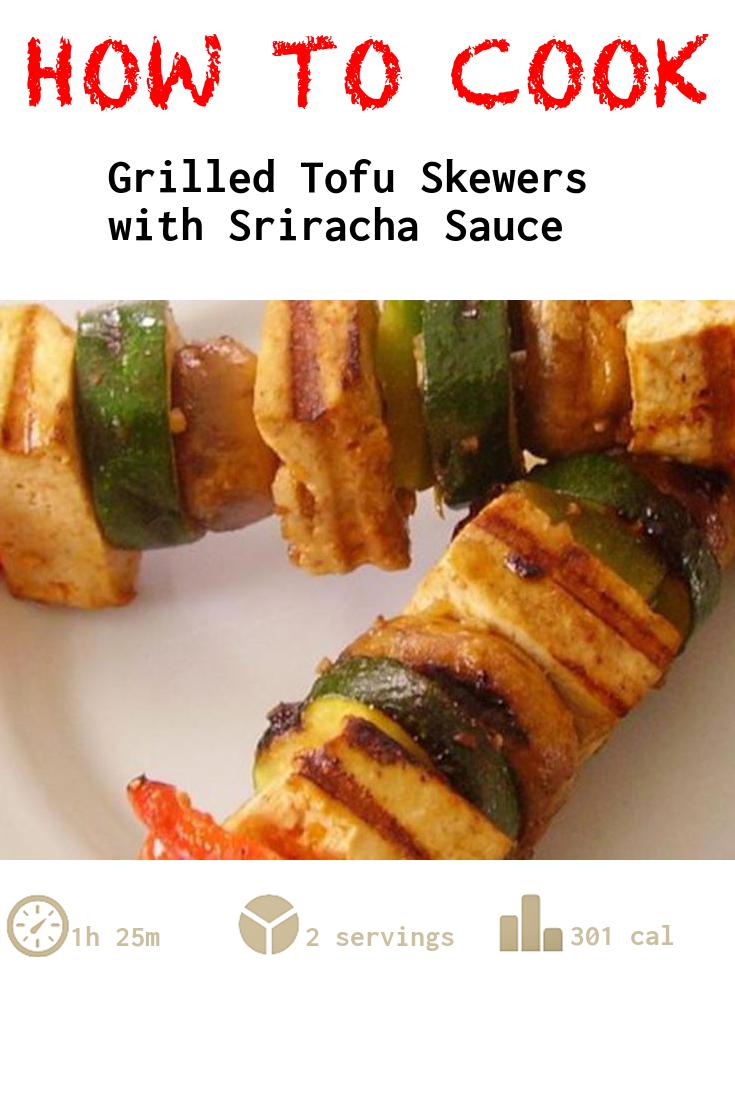 Grilled Tofu Skewers with Sriracha Sauce