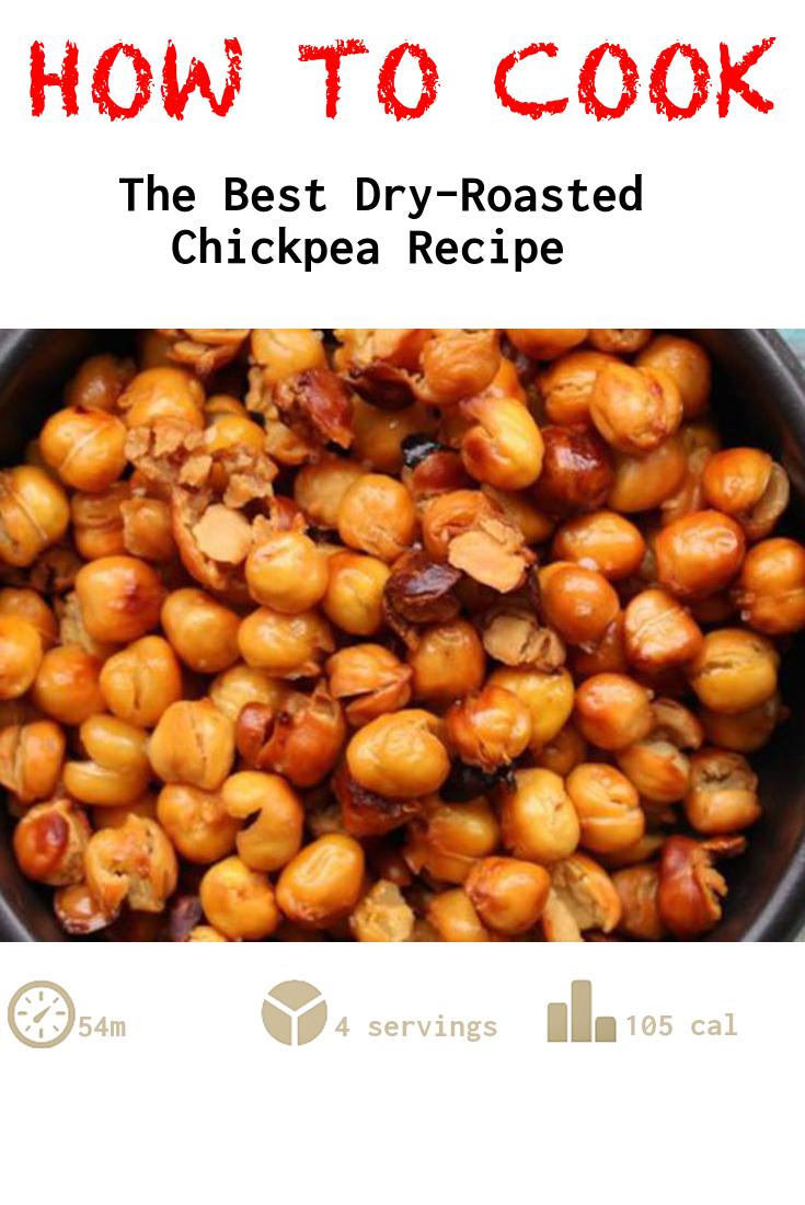 The Best Dry-Roasted Chickpea Recipe 