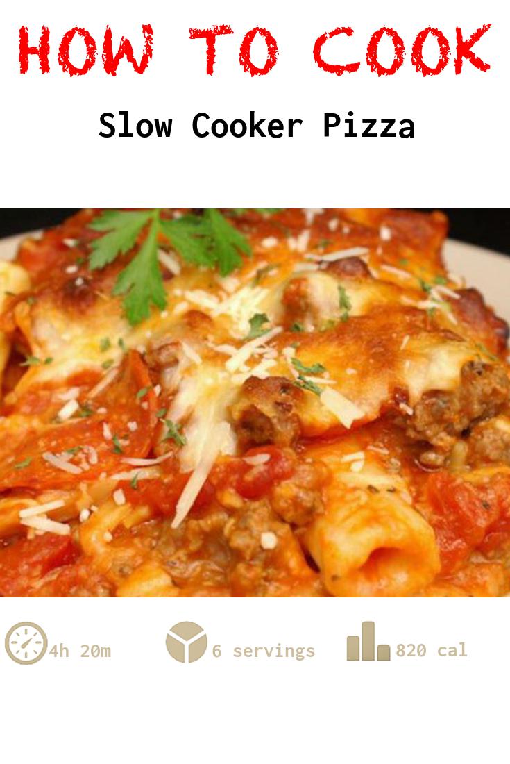 Slow Cooker Pizza