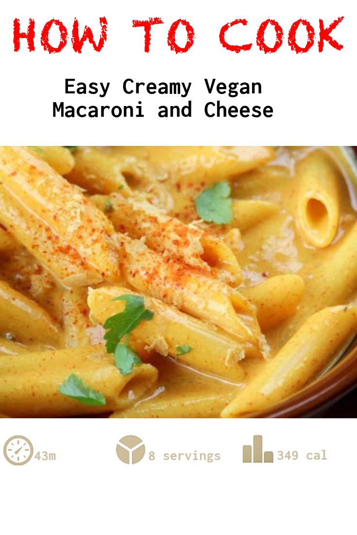 Easy Creamy Vegan Macaroni and Cheese