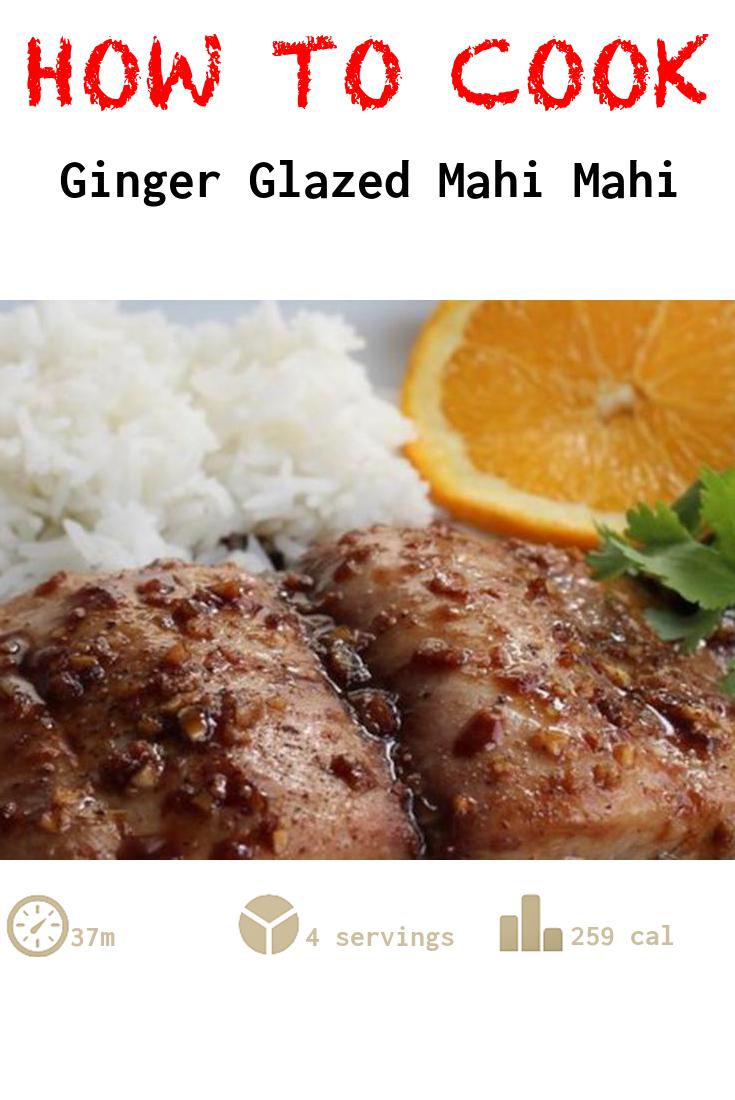 Ginger Glazed Mahi Mahi
