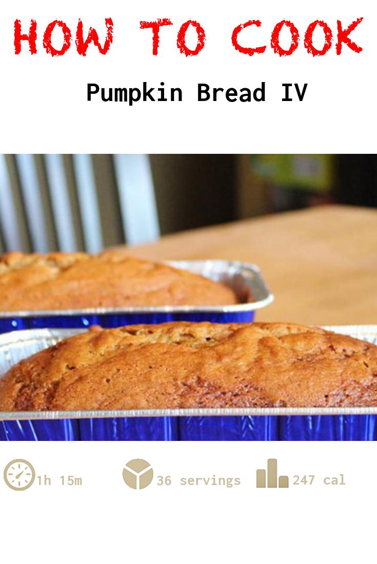Pumpkin Bread IV