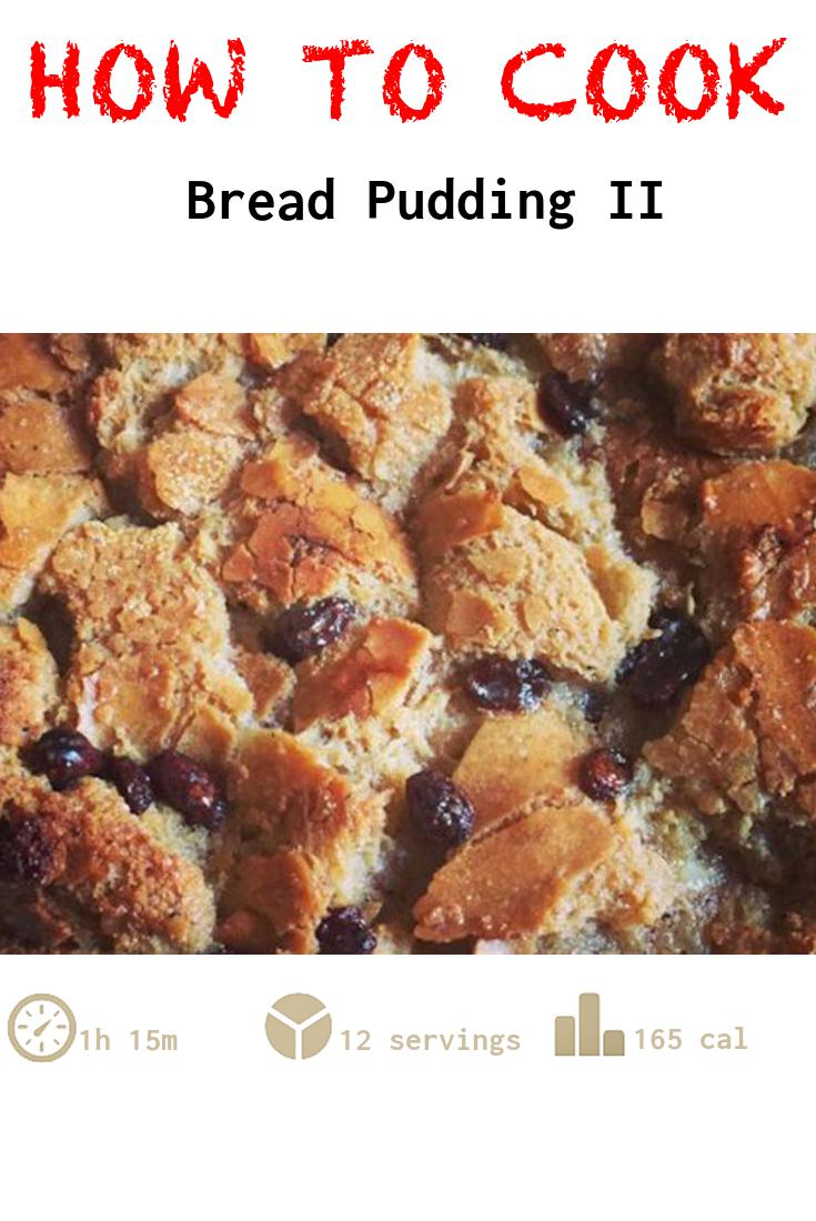Bread Pudding II