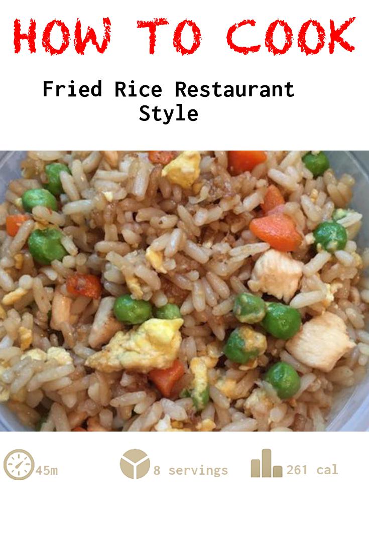 Fried Rice Restaurant Style